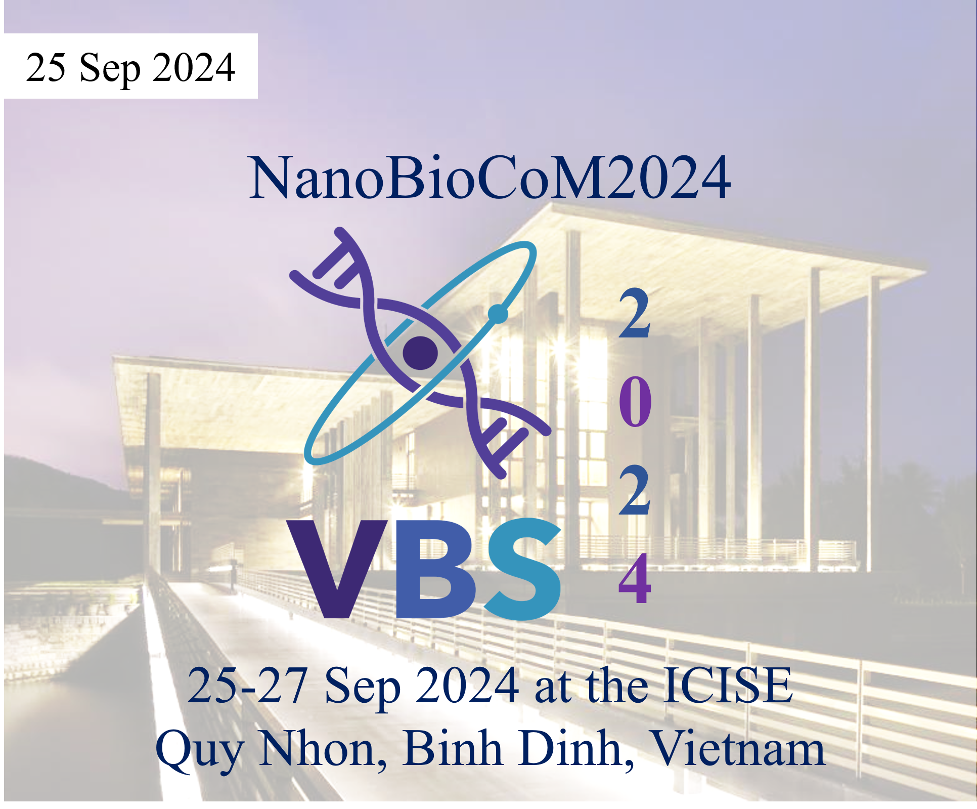 Rencontres du Vietnam: The Second International Symposium on Nano Life Science – Nano Biotechnology, Biophysics, and Computation (NanoBioCoM2024)
